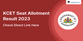 KCET Seat Allotment Result 2023 Out @kea.kar.nic, Check Direct Link Here